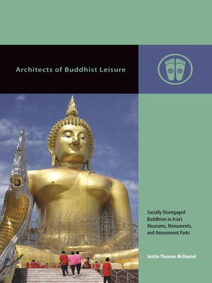 cover image of Architects of Buddhist Leisure